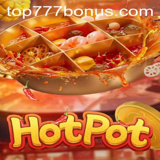 Unveiling the New Thrilling Game: Hotpot with top777